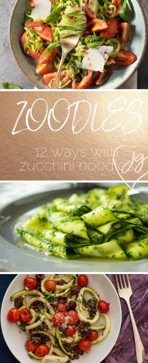 Zoodles - how to make and use zucchini noodles plus 12 recipes that show all you can make